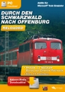 Durch den Schwarzwald nach Offenburg -Reloaded - AddOn für MS Train Simulator