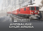 TSW2: Arosa Linie: Chur - Arosa